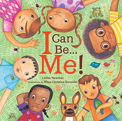 I Can Be Me! - Leslea Newman [KSIĄŻKA]