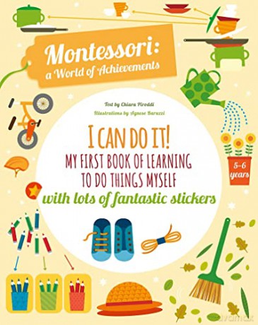 I Can Do It!: My First Book of Learning to Do Things Myself: With Lots of Fantastic Stickers - Chiara Piroddi [KSIĄŻKA]