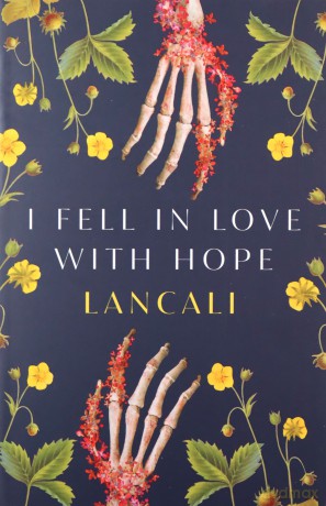 I Fell in Love with Hope: Lancali - Lancali [KSIĄŻKA]