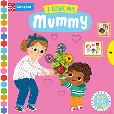 I Love My Mummy - Louise (Il) Forshaw [KSIĄŻKA]