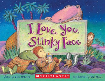I Love You, Stinky Face [KSIĄŻKA]