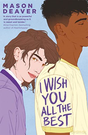 I Wish You All the Best - Mason Deaver [KSIĄŻKA]