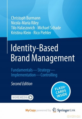 Identity-Based Brand Management: Fundamentals-Strategy-Implementation-Controlling - Christoph Burmann [KSIĄŻKA]