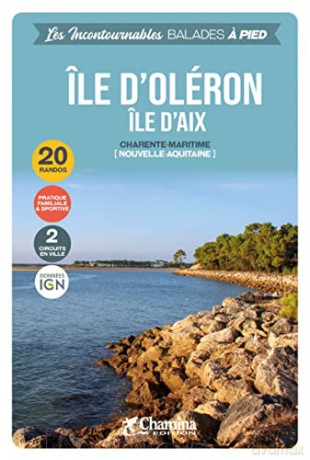 Ile D'oleron Ile D'aix [KSIĄŻKA]