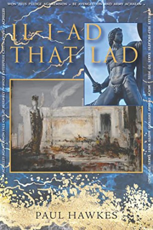 Il-i-ad That Lad - Paul Hawkes [KSIĄŻKA]
