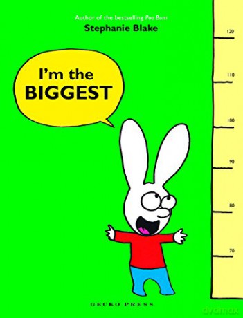 I'm the Biggest - Stephanie Blake [KSIĄŻKA]