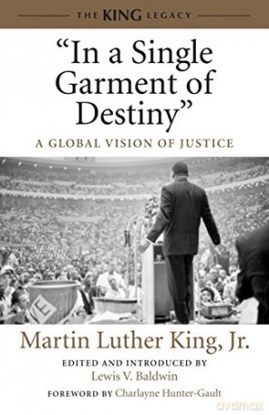In a Single Garment of Destiny: A Global Vision of Justice - Martin Luther K [KSIĄŻKA]