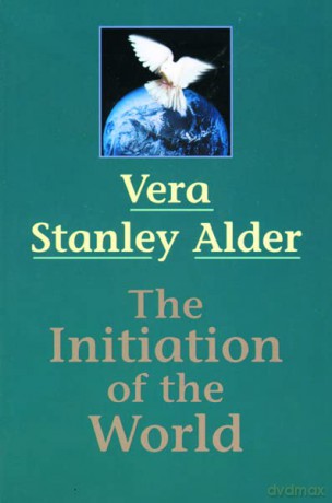 Initiation of the World, The - Vera S. Alder [KSIĄŻKA]