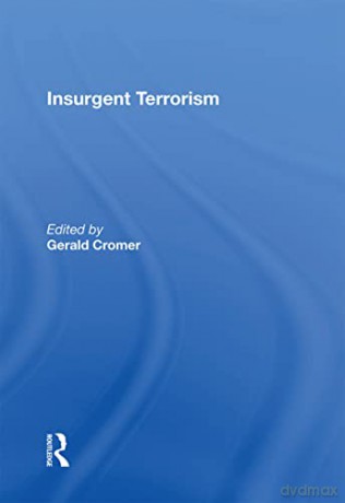 Insurgent Terrorism - Gerald Cromer [KSIĄŻKA]