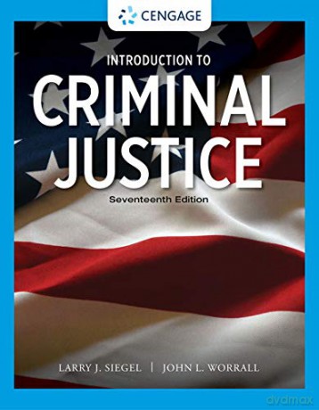 Introduction to Criminal Justice - Siegel Worrall [KSIĄŻKA]