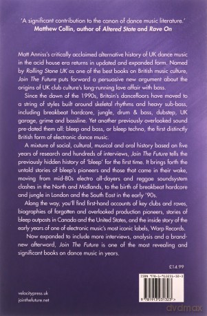 Join the Future: Bleep Techno and the Birth of British Bass Music - Matt Anniss [KSIĄŻKA]