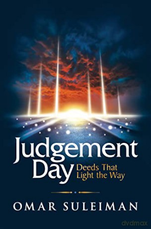 Judgement Day: Deeds That Light the Way - Omar Suleiman [KSIĄŻKA]