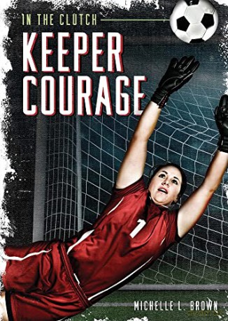 Keeper Courage - Michelle L. Brown [KSIĄŻKA]