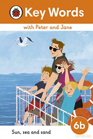 Key Words with Peter and Jane Level 6b - Sun, Sea and Sand - Ladybird [KSIĄŻKA]