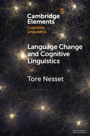 Language Change and Cognitive Linguistics: Case Studies from the History of Russian - Nesset Tore [KSIĄŻKA]