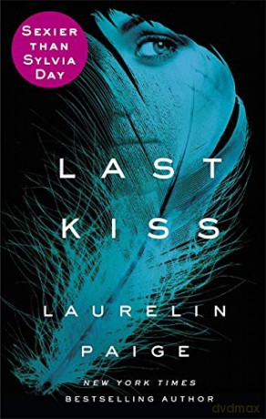 Last Kiss - Laurelin Paige [KSIĄŻKA]