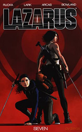 Lazarus, Volume 7: Fracture II - Greg Rucka [KSIĄŻKA]
