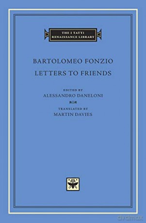 Letters to Friends - Bartolomeo Fonzio [KSIĄŻKA]