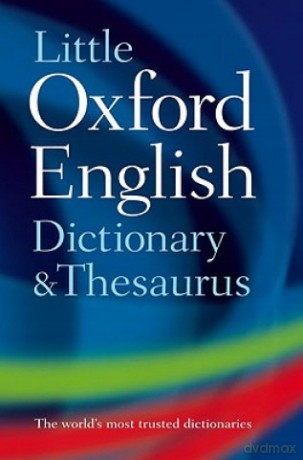 Little Oxford Dictionary and Thesaurus [KSIĄŻKA]