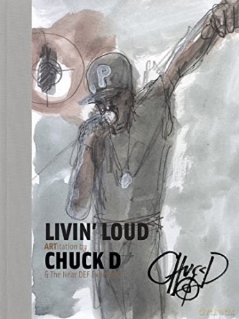 Livin' Loud: ARTitation - D Chuck [KSIĄŻKA]