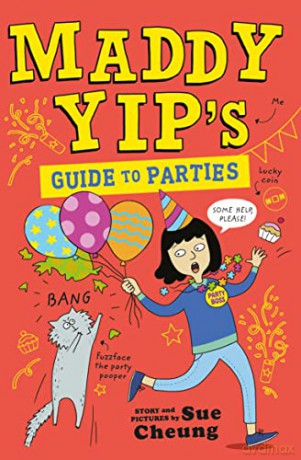 Maddy Yip's Guide to Parties - Sue Cheung [KSIĄŻKA]