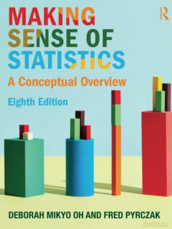 Making Sense of Statistics: A Conceptual Overview - Deborah Mikyo Oh [KSIĄŻKA]
