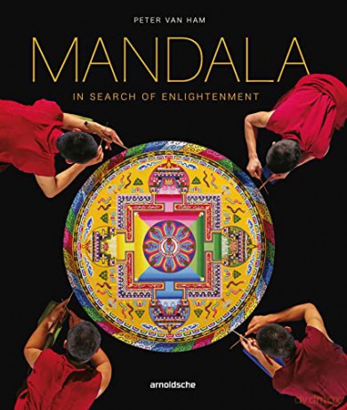 Mandala - In Search of Enlightenment: Sacred Geometry in the World's Spiritual Arts - Peter Van Ham [KSIĄŻKA]