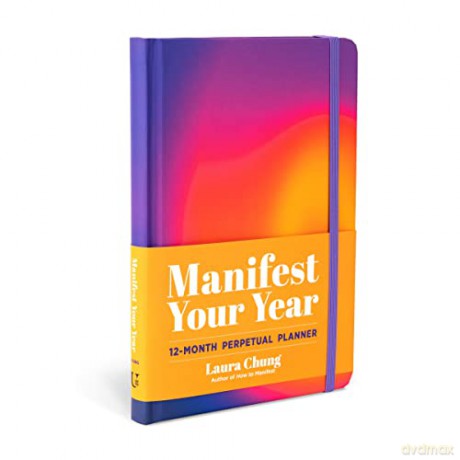 Manifest Your Year: A 12-Month Perpetual Planner - Laura Chung [KSIĄŻKA]