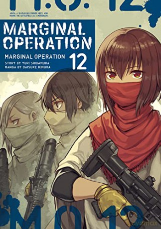 Marginal Operation: Volume 12 [KSIĄŻKA]