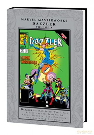 Marvel Masterworks: Dazzler Vol. 4 - Archie Goodwin [KSIĄŻKA]