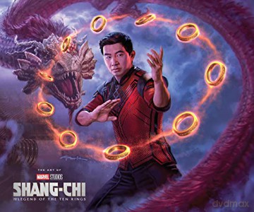 Marvel Studios' Shang-Chi And The Legend Of The Ten Rings: The Art Of The Movie - Marvel Comics [KSIĄŻKA]