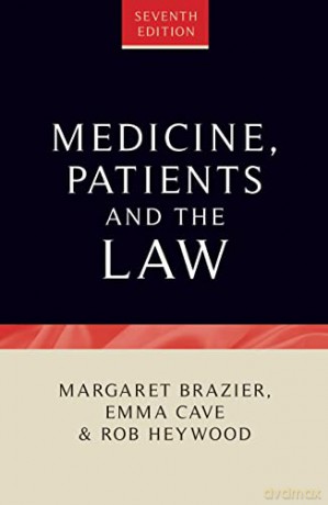 Medicine, Patients and the Law: Seventh Edition - Emma Cave [KSIĄŻKA]