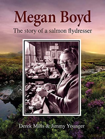Megan Boyd: The Story of a Salmon Flydresser - Mills Younger [KSIĄŻKA]