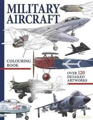 Military Aircraft Colouring Book [KSIĄŻKA]