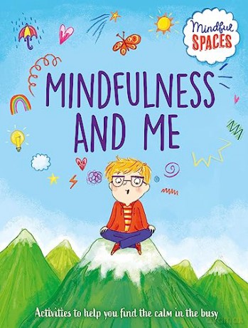 Mindfulness and Me - Katie Woolley Rhiann [KSIĄŻKA]