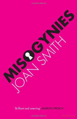 Misogynies - Joan Smith [KSIĄŻKA]