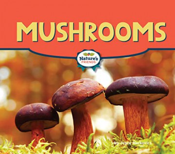 Mushrooms - Joyce Markovics [KSIĄŻKA]