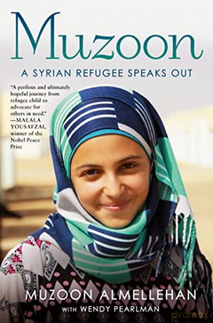 Muzoon: A Syrian Refugee Speaks Out - Muzoon Almellehan [KSIĄŻKA]