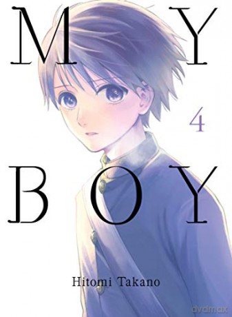 My Boy, 4 - Hitomi Takano [KSIĄŻKA]
