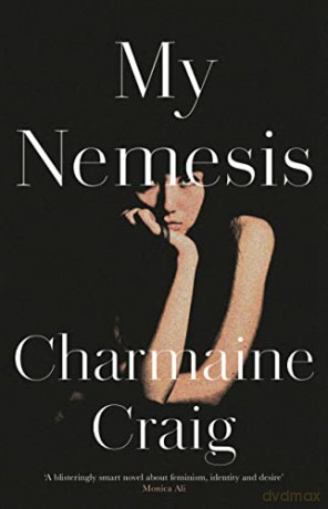 My Nemesis: Charmaine Craig - Charmaine Craig [KSIĄŻKA]