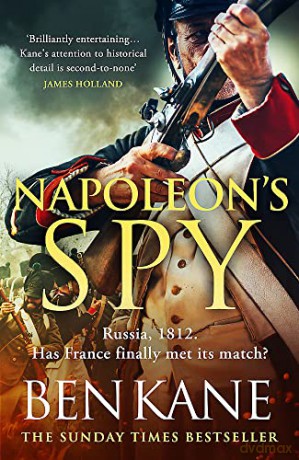Napoleon's Spy - Ben Kane [KSIĄŻKA]