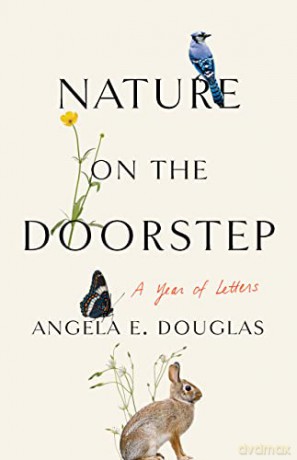Nature on the Doorstep: A Year of Letters - Angela E. Douglas [KSIĄŻKA]