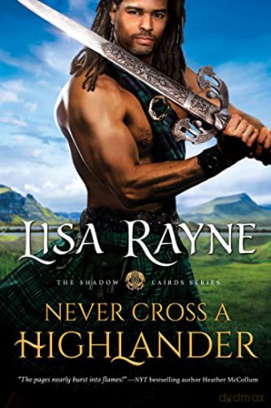 Never Cross a Highlander - Lisa Rayne [KSIĄŻKA]