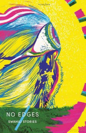 No Edges: Swahili Stories - F Shafii [KSIĄŻKA]