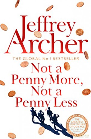 Not A Penny More, Not A Penny Less - Jeffrey Archer [KSIĄŻKA]