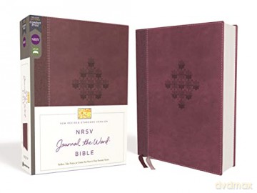 NRSV, Journal the Word Bible, Leathersoft, Burgundy, Comfort Print: Reflect, Journal, or Create Art Next to Your Favorite Verses [KSIĄŻKA]