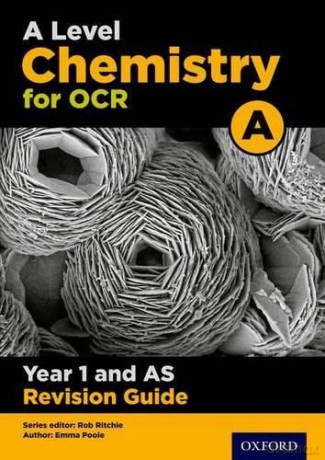 OCR A Level Chemistry A Year 1 Revision Guide: Get Revision with Results [KSIĄŻKA]
