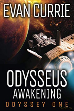 Odysseus Awakening: 6 - Evan Currie [KSIĄŻKA]