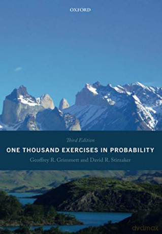 One Thousand Exercises in Probability: Third Edition - Geoffrey; Grimmett [KSIĄŻKA]