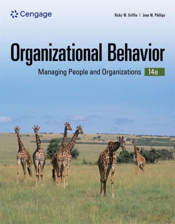 Organizational Behavior: Managing People and Organizations - Griffin Phillips [KSIĄŻKA]